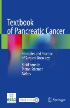 Textbook of Pancreatic Cancer  Principles and Practice of Surgical Oncology  [electronic resource]
